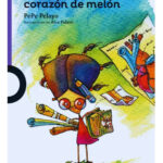 LUCÍA MOÑITO, CORAZÓN DE MELÓN - PEPE PELAYO