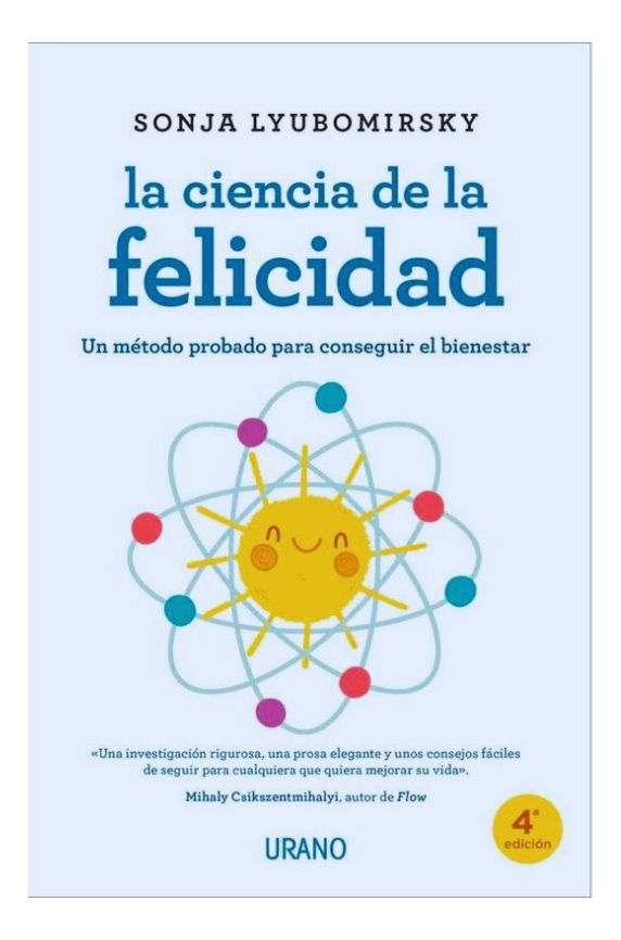 LA CIENCIA DE LA FELICIDAD - SONJA LYUBOMIRSKY