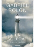 LA SOLEDAD - GABRIEL ROLÓN