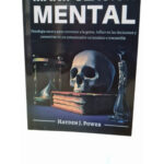 TÉCNICAS PROHIBIDAS DE MANIPULACIÓN MENTAL / HAYDEN J. POWER