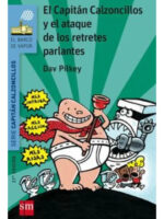 EL CAPITÁN CALZONCILLOS Y EL ATAQUE DE LOS RETRETES PARLANTE