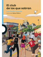 EL CLUB DE LOS QUE SOBRAN - LUIS EMILIO GUZMÁN