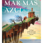 LA CASA EN EL MAR MÁS AZUL - TJ KLUNE