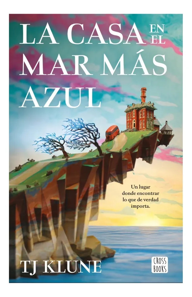 LA CASA EN EL MAR MÁS AZUL - TJ KLUNE