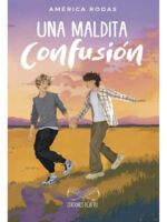 UNA MALDITA CONFUSIÓN / AMÉRICA RODAS