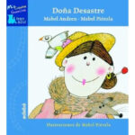 DOÑA DESASTRE - MABEL ANDREU & MABEL PIÉROLA