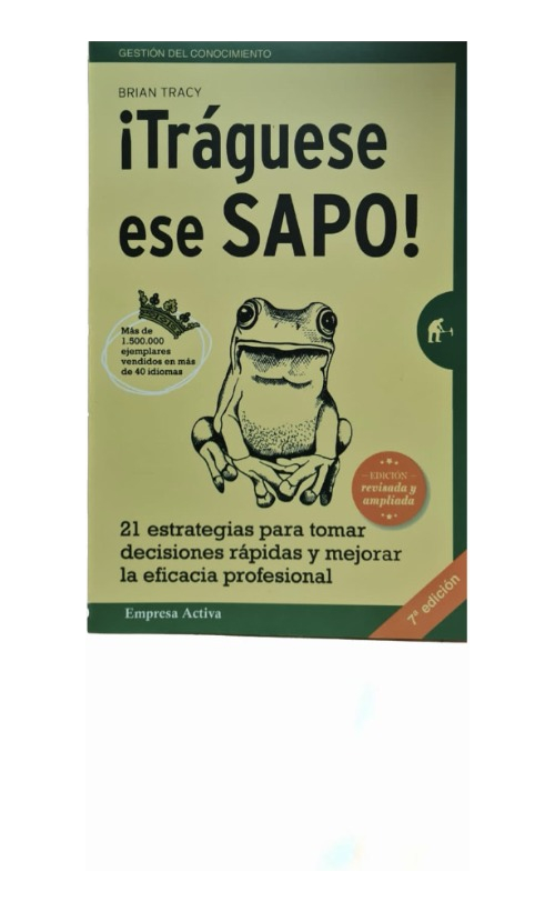 TRÁGUESE ESE SAPO - BRIAN TRACY