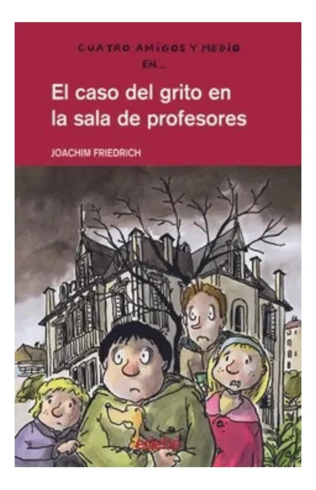 EL CASO DEL GRITO EN LA SALA DE PROFESORES