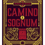 CAMINO A SOGNUM - BENITO TAIBO