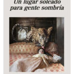 UN LUGAR SOLEADO PARA GENTE SOMBRÍA - MARIANA ENRIQUEZ