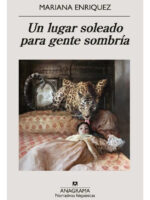 UN LUGAR SOLEADO PARA GENTE SOMBRÍA - MARIANA ENRIQUEZ