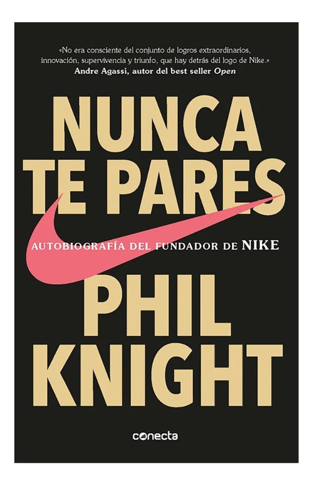 NUNCA TE PARES - PHIL KNIGHT