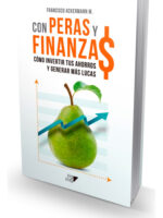 CON PERAS Y FINANZAS - FRANCISCO ACKERMANN M.