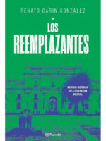 LOS REEMPLAZANTES - RENATO GARIN GONZÁLEZ