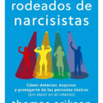 RODEADOS DE NARCISISTAS - THOMAS ERIKSON