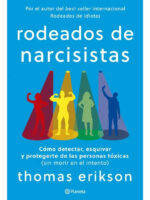 RODEADOS DE NARCISISTAS - THOMAS ERIKSON
