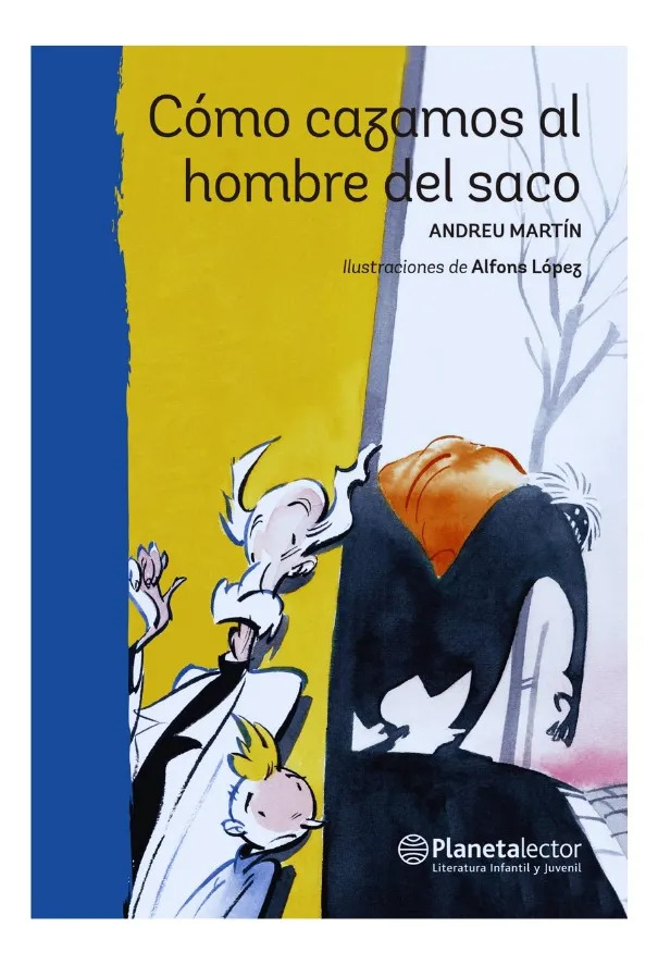 CÓMO CAZAMOS AL HOMBRE DEL SACO - ANDREU MARTÍN