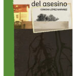 EL SILENCIO DEL ASESINO - CONCHA LÓPEZ NARVÁEZ