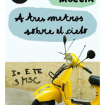 A TRES METROS SOBRE EL CIELO - FEDERICO MOCCIA