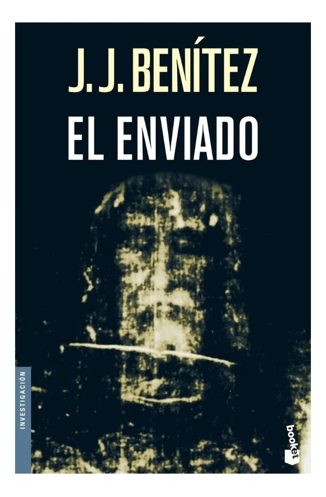EL ENVIADO - J. J BENÍTEZ