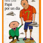 PAPÁ POR UN DÍA - HERA LIND