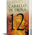 CABALLO DE TROYA 12 BELÉN - J J BENÍTEZ