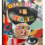 DESTROZAR EL DIARIO PARTE 2