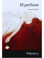 EL PERFUME - PATRICK SÜSKIND