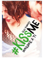 KISS ME 3. INMUNE A TI - ELLE KENNEDY