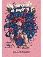 UN NARCISISTA, EL AMOR Y YO - ELIZABETH SANTILLAN