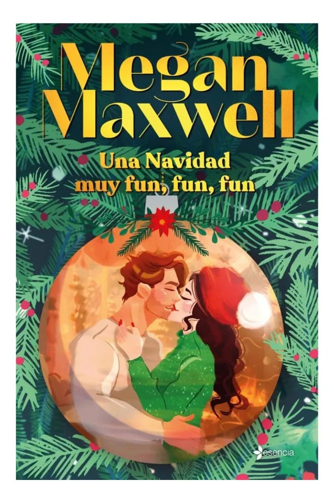 UNA NAVIDAD MUY FUN, FUN, FUN - MEGAN MAXWELL
