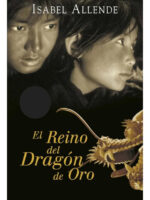 EL REINO DEL DRAGÓN DE ORO - ISABEL ALLENDE