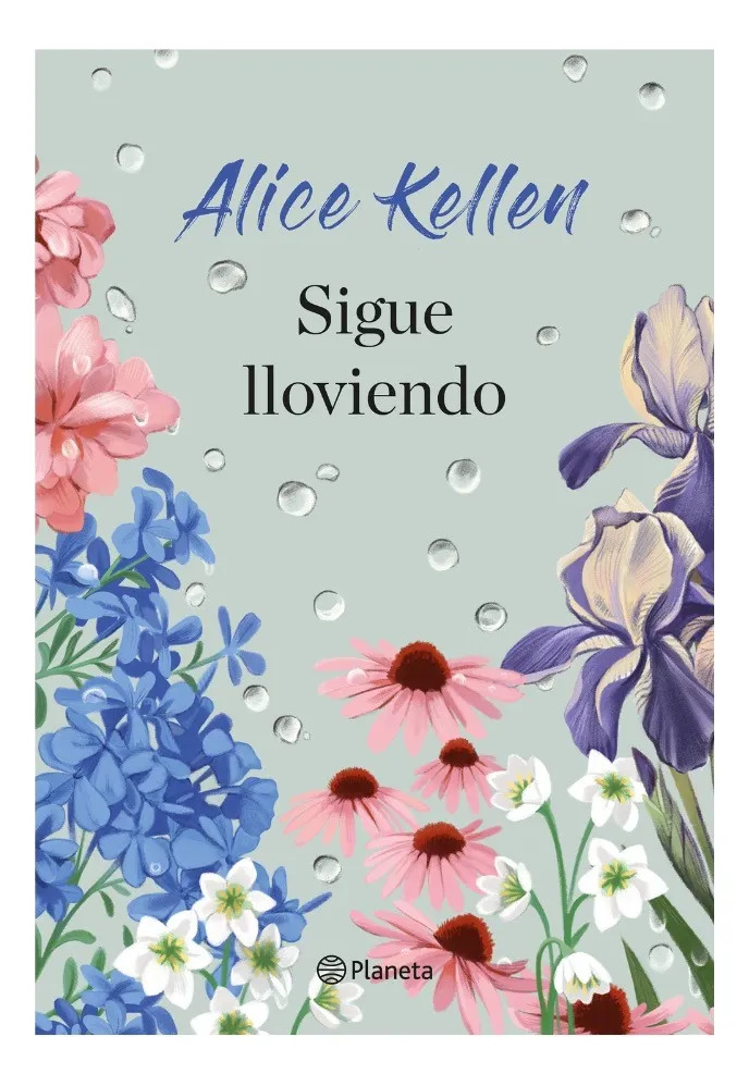 SIGUE LLOVIENDO - ALICE KELLEN