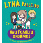 UNA FAMILIA ANORMAL EN BUSCA DEL TESORO MINUCA - LYNA V