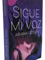 SIGUE MI VOZ - ARIANA GODOY