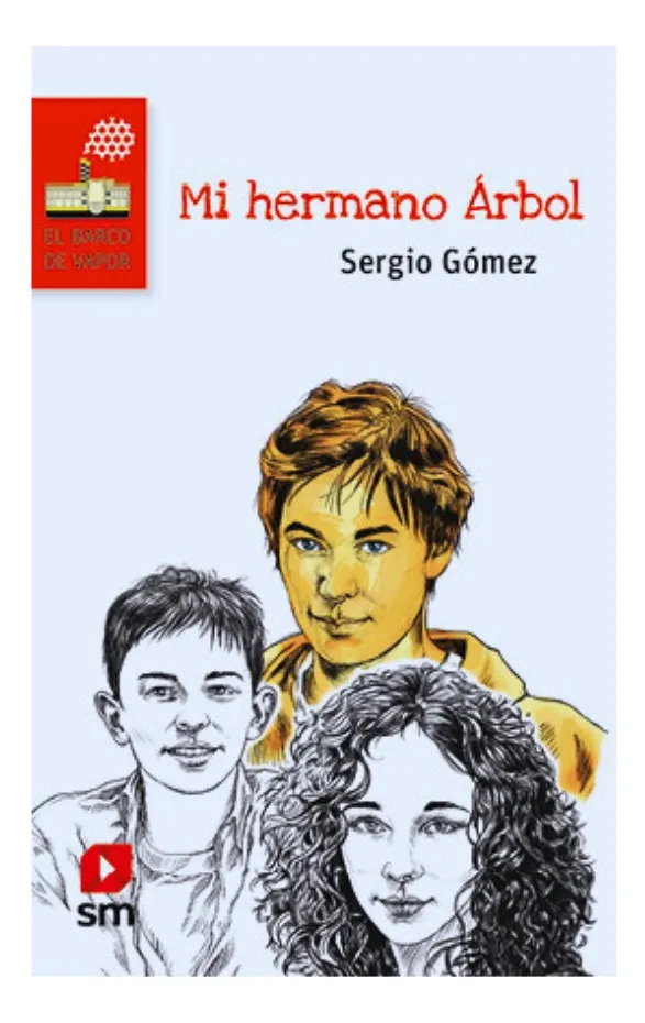 MI HERMANO ÁRBOL - SERGIO GÓMEZ