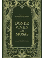 DONDE VIVEN LAS MUSAS - MARIANELA DOS SANTOS