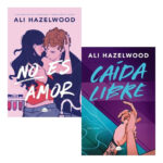 NO ES AMOR + CAÍDA LIBRE - ALI HAZELWOOD