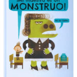 MI MAESTRA ES UN MONSTRUO - PETER BROWN
