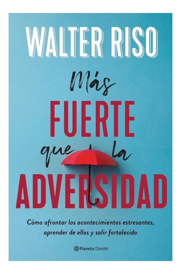 MÁS FUERTE QUE LA ADVERSIDAD - WALTER RISO
