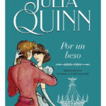 POR UN BESO - JULIA QUINN