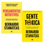 PENSAMIENTOS NUTRITIVOS + GENTE TÓXICA - BERNARDO STAMATEAS