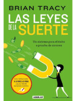 LAS LEYES DE LA SUERTE - BRIAN TRACY