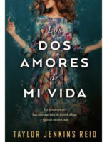 LOS DOS AMORES DEMI VIDA- TAYLOR JENKINS REID