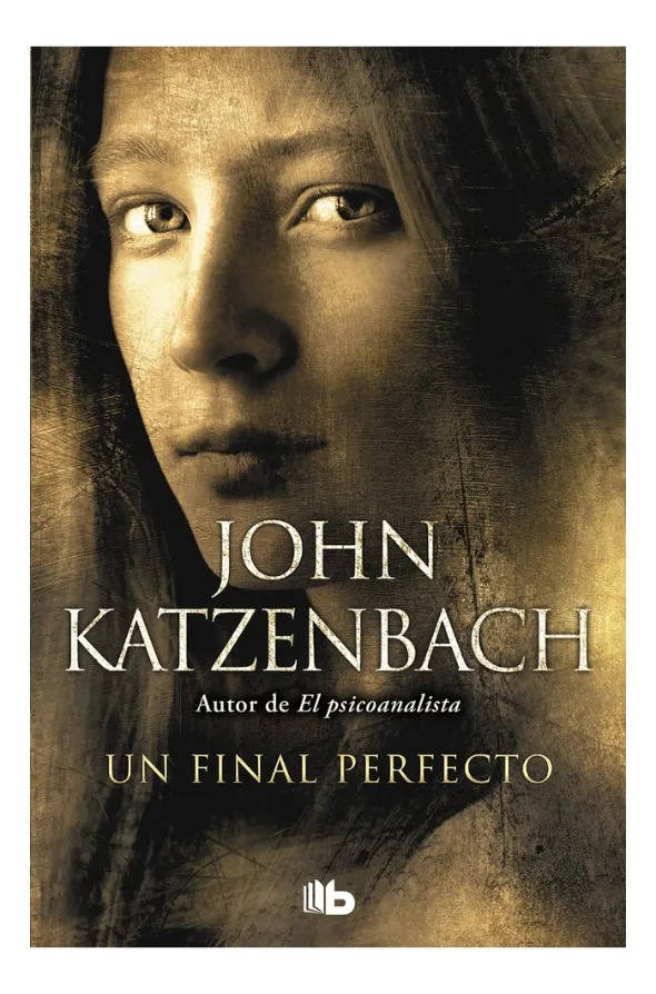 UN FINAL PERFECTO - JOHN KATZENBACH
