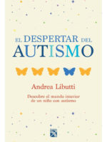 EL DESPERTAR DEL AUTISMO - ANDREA LIBUTTI
