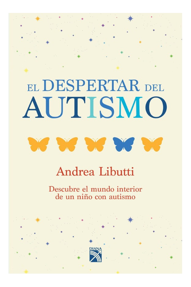 EL DESPERTAR DEL AUTISMO - ANDREA LIBUTTI