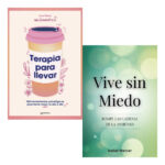 PACK LIBROS TERAPIA PARA LLEVAR + VIVE SIN MIEDO