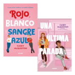 ROJO, BLANCO Y SANGRE AZUL + UNA ÚLTIMA PARADA
