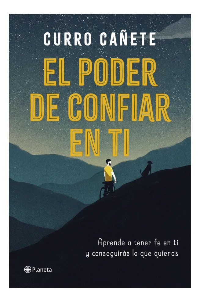 EL PODER DE CONFIAR EN TI - CURRO CAÑETE